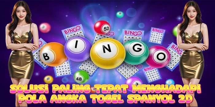 Rahasia Menghadapi Pola Angka Togel Spanyol 2D